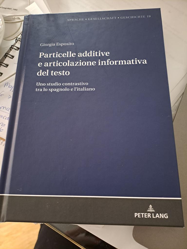 Nuevo volumen de la colección Sprache, Gesellschaft, Geschichte de <a href="/PeterLangGroup/">Peter Lang Publishers</a> ¡Enhorabuena a Giorgia Esposito por este estupendo estudio contrastivo!