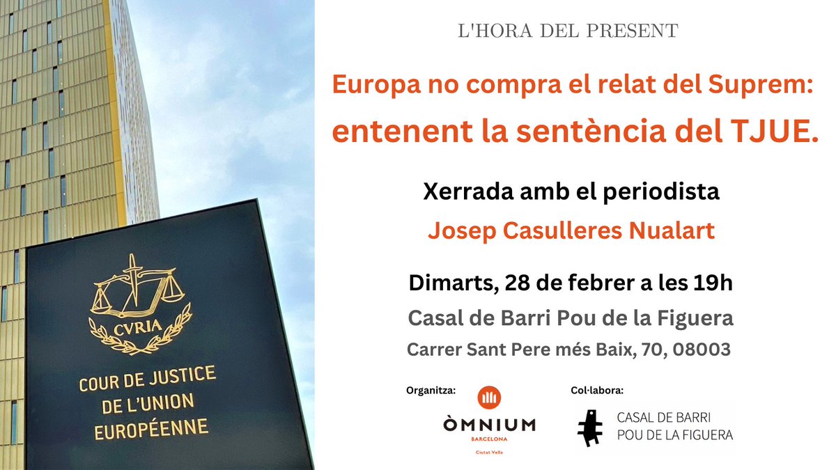 OmniumCV's tweet photo. Què diu exactament la sentència del TJUE sobre les euroordres d’extradició? Quin salt qualitatiu representa? Què implica la figura del grup objectivament identificable? De tot això i molt més en parlarem amb el periodista @jcasulleras el dimarts 28 de febrer. https://t.co/ewHA7wdmKv