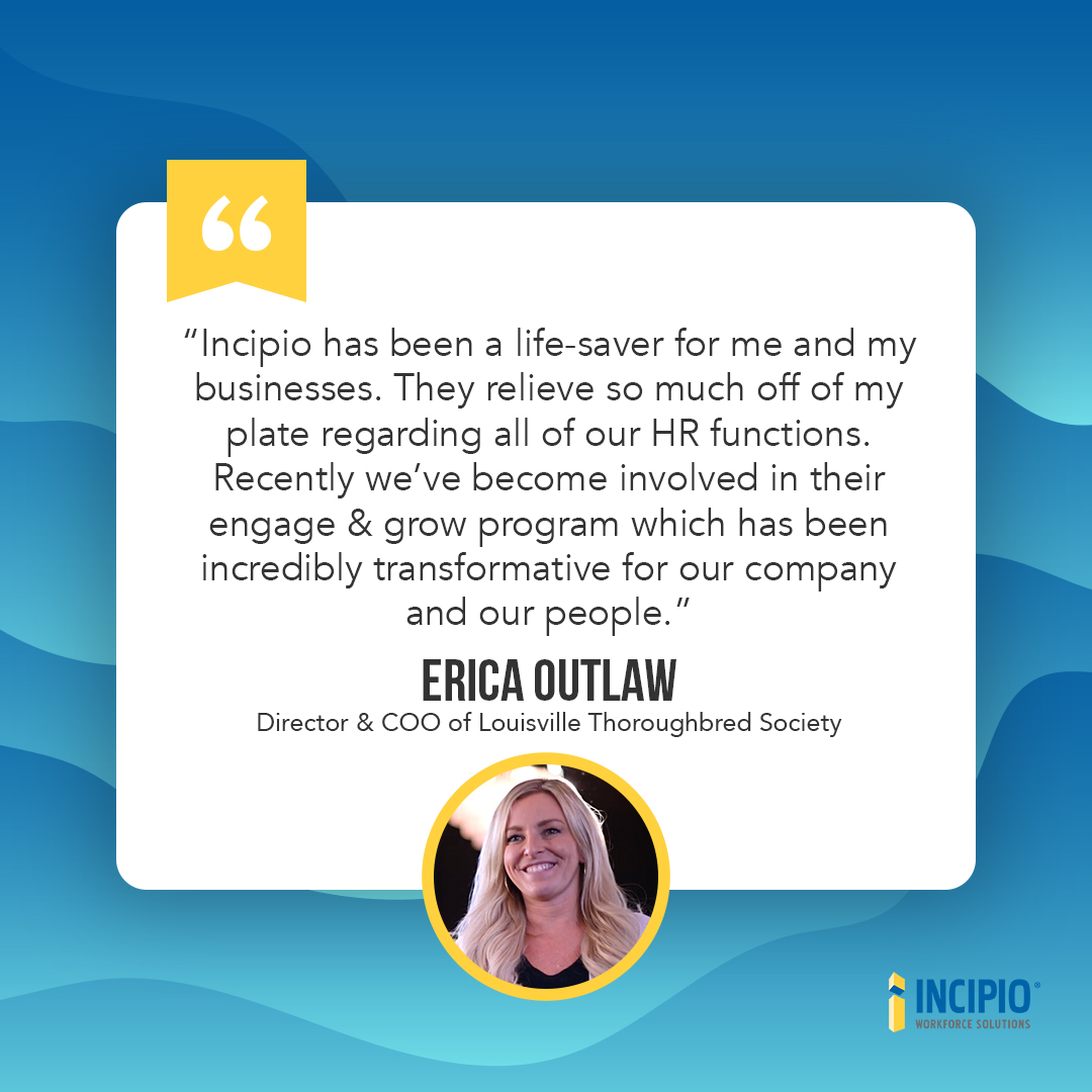 Thank you for sharing your testimony, Erica. We truly enjoy the ways that we are able to serve the Louisville Thoroughbred Society and experience your engagement and growth first-hand!

#HRFunctions #HRServices #HumanResources #WorkforceSolutions #EngagedEmployees