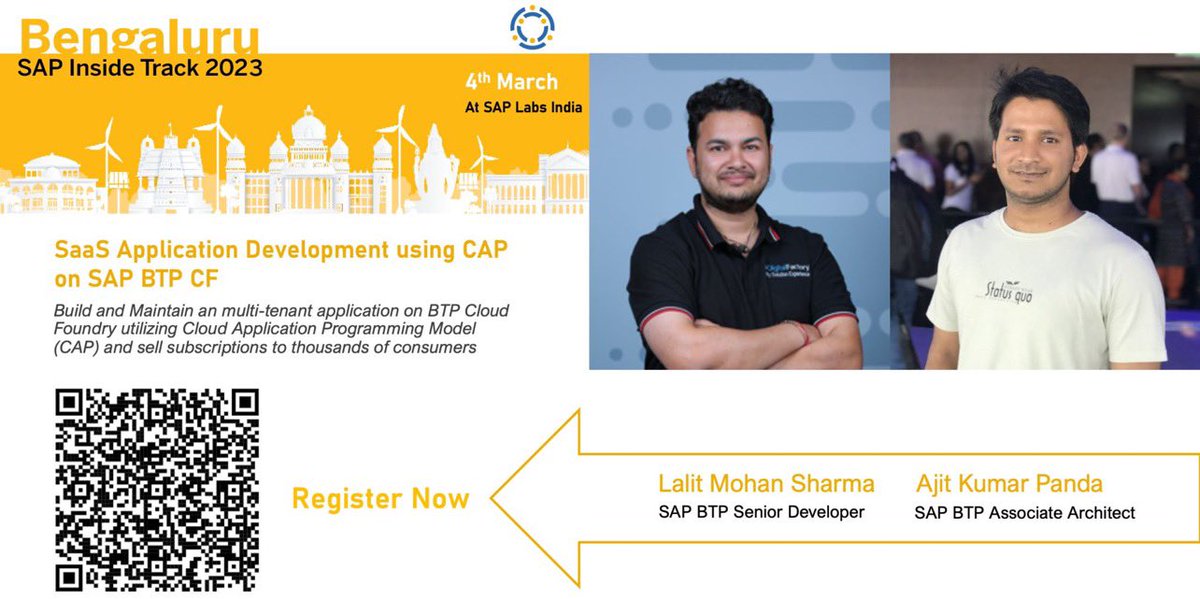 Join <a href="/lalitmohan7443/">Lalit Mohan</a> and <a href="/tweet_AjitKP/">Ajit Kumar Panda</a> during <a href="/sitBLR/">SAP Inside Track Bengaluru</a> event at <a href="/saplabsindia/">SAP LABS INDIA</a> to learn about building multi-tenant apps on #SAPBTP using #SAPCAP

Register now by scanning below QR Code.

<a href="/SAPCommunity/">SAP Community</a> <a href="/maheshk_p/">Mahesh Palavalli</a> <a href="/anirban_dgm/">Anirban Majumdar</a> <a href="/findingabhi/">Abhishek Chatterjee</a> <a href="/AarifRao/">Mohammad A K Rao</a> 
#sapcommunity  #sapinsidetrack