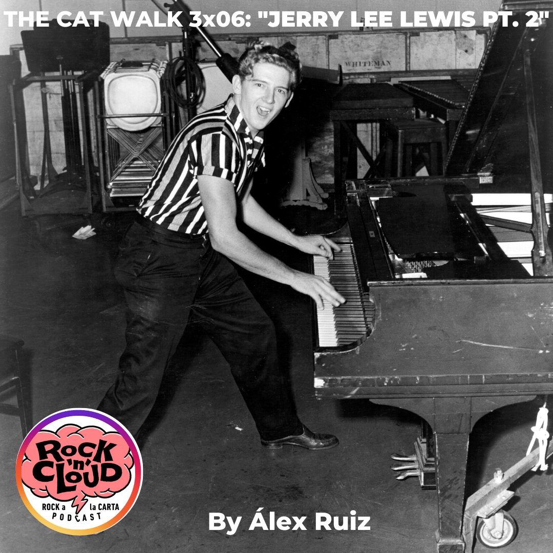 rockncloudweb's tweet photo. ⚡Nuevo The Cat Walk Rocknclouders ⚡

💥Especial Jerry Lee Lewis Pt 2💥

👉 Mr. @alexbop72 cierra el círculo sobre su apasionado homenaje a “The Killer” con este segundo episodio sobre la vida y obra del inigualable músico de Luisiana.

🌐 https://t.co/s0oIUFOnju https://t.co/KgFLZkSXpe