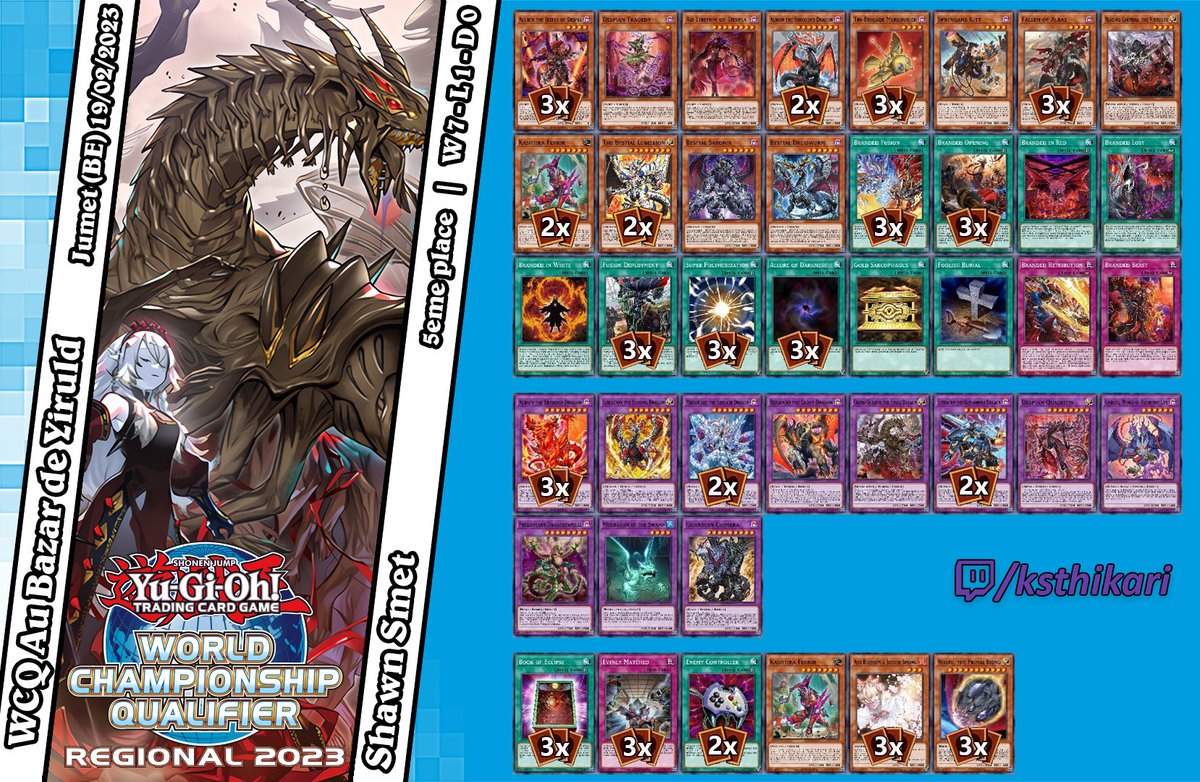 Team__Hikari's tweet photo. WCQ Jumet, BE (2023-02-19)
Top 16 decklists
Missing :
- 4th (Thibaut Pirlet, Spright Runick)
- 13th (Julien Di Marco, Kashtira)
Position 1 to 5
#yugioh #yugiohtcg #kashtira #spright #runick #labrynth #dlink #dino #swordsoul #wcq https://t.co/18VmfYjG55