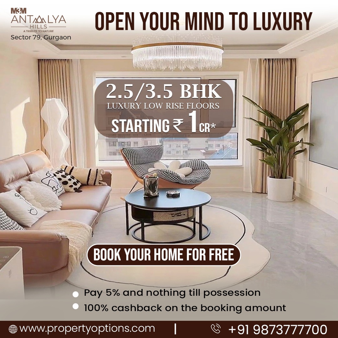 DheerajParmars's tweet photo. Looking for the ultimate luxurious living experience surrounded by breathtaking hill views? Now is the perfect time to book your dream home at M3M Antalya Hills!
#M3M #M3MIndia #BookYourHomeForFree #PreOpeningSale #M3MAntalyaHills #Sector79 #RealEstate #gurugramrealestate https://t.co/ROS0ViqlWj