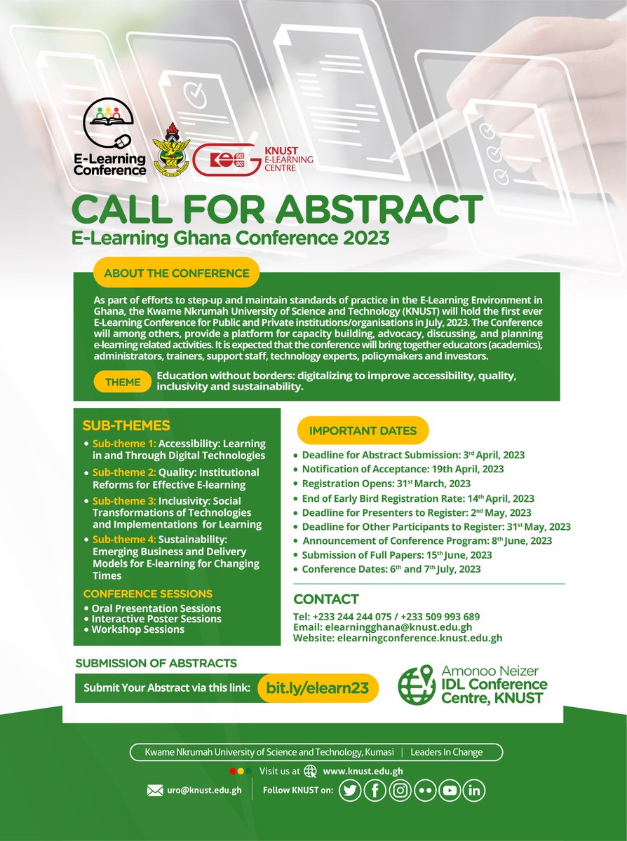 Call for Abstract for E-learning Ghana Conference 2023.
Read more at: elearningghana.knust.edu.gh
#elearning #education