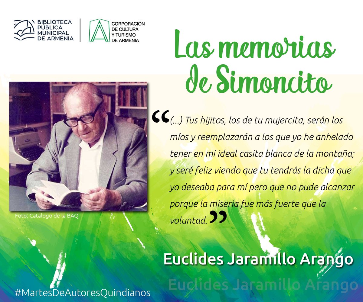 #MartesDeAutoresQuindianos
Euclides Jaramillo Arango, se caracterizaba por recopilar tradiciones populares, investigar el folclor y convertirlo en literatura.

¿Has leído alguna de las obras de este autor?
🔽🔽🔽🔽🔽🔽🔽
