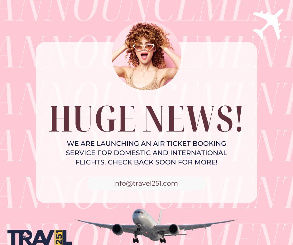 Travel_251's tweet photo. 𝐁𝐢𝐠 𝐀𝐧𝐧𝐨𝐮𝐧𝐜𝐞𝐦𝐞𝐧𝐭
We are launching an air ticket booking service 4 domestic and international flights. Our big opening day is coming up, so we invite you to join us 4 celebrations.  check back soon for more. #booking #airticket #flight https://t.co/9nvxJuXx7A