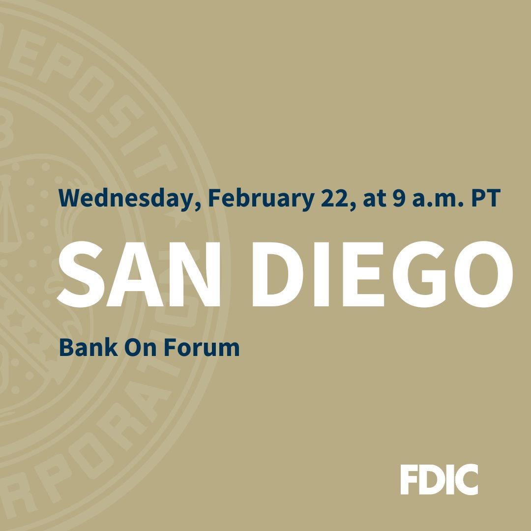 FDICgov's tweet photo. Our annual San Diego Bank On Forum will focus on providing a pathway to economic inclusion through access to safe, affordable financial services and maximizing bankable moments during tax season. Join us tomorrow to help more San Diegans #GetBanked! 

https://t.co/RG3aEKhXX4 https://t.co/NLPaHp19qk