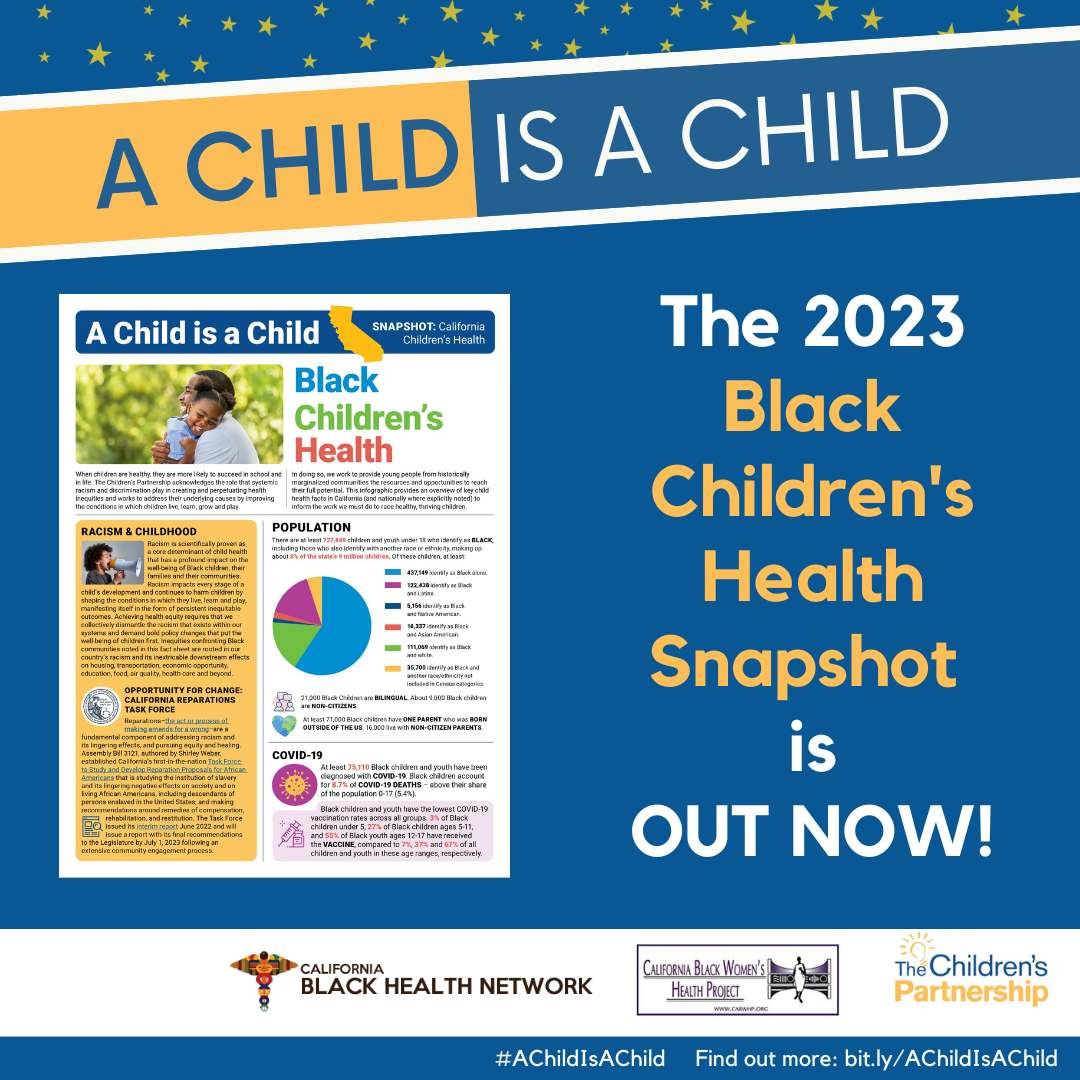 📣OUT NOW! 📊 The 2023 #AChildIsAChild Black Children's Health Snapshot: bit.ly/AChildIsAChild.

Health data show us where to focus to ensure a thriving future for Black children in California.

➡️From @KidsPartnership, @yourcbhn, and the California Black Women's Health Project