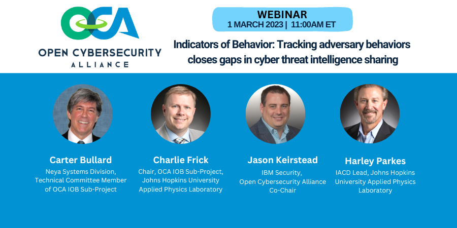 OpenCyberAllnc's tweet photo. Reserve your spot at our Open Cybersecurity Alliance webinar on 1 March, "Indicators of Behavior (IOB): Tracking adversary behaviors closes gap in cyber threat intelligence sharing." 

https://t.co/lOF2QD18Pc

#cybersecurity #CTI #IOB #OCA #opensecurity https://t.co/K54LSvUnGW