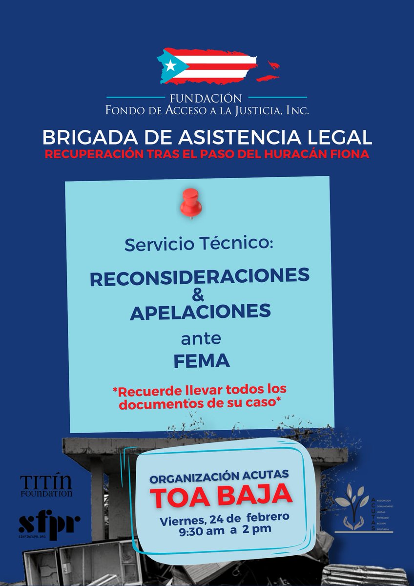 📍ACUTAS, Toa Baja
Servicio Técnico: 
RECONSIDERACIONES &amp; APELACIONES ante FEMA
Viernes, 24 de febrero de 9:30am a 2pm