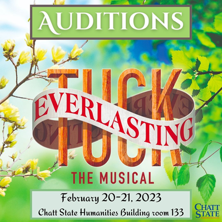 chattstatehfa's tweet photo. Auditions to TUCK EVERLASTING, with music by Chris Miller, lyrics by Nathan Tysen, and book by Claudia Shear and Tim Federle. Auditions are open to anyone in the Chattanooga community in high school or older.

Email theatre@chattanoogastate.edu with any questions! 
#chattstatehfa https://t.co/xQKbWimMgp