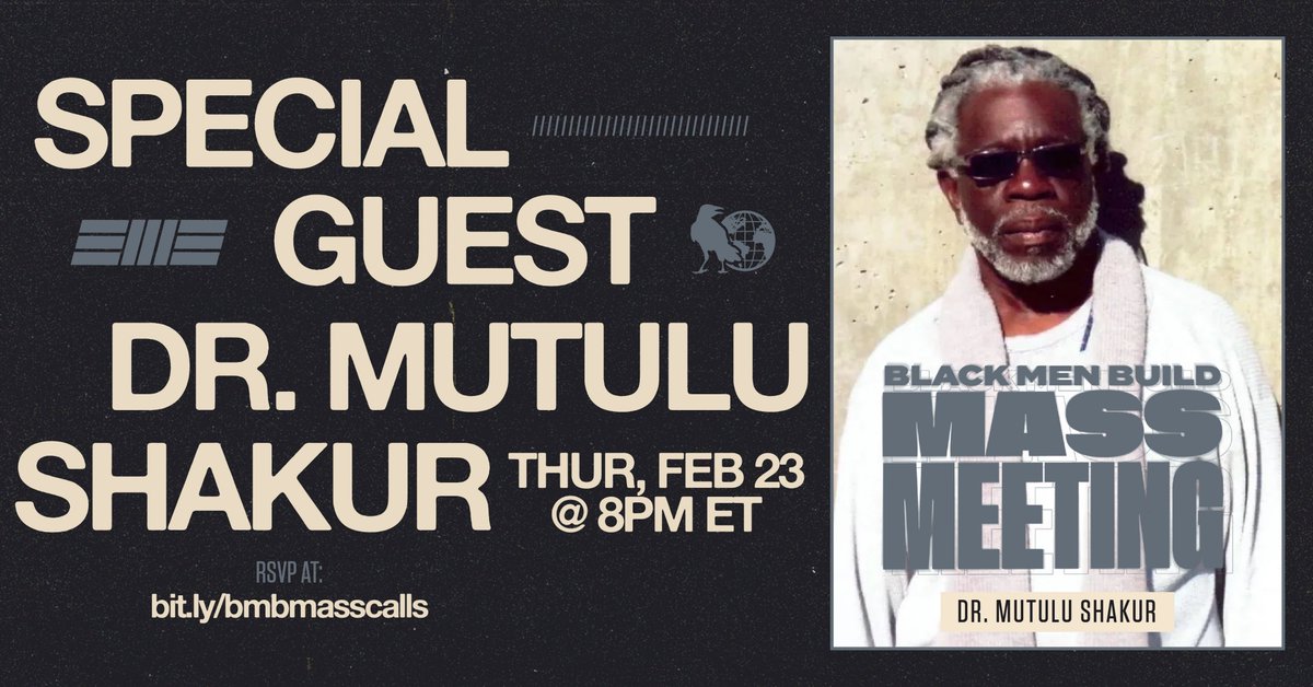 This Thursday, February 23rd at 8pm EST Black Men Build will host a mass meeting featuring Dr. Shakur. Register using link in bio.