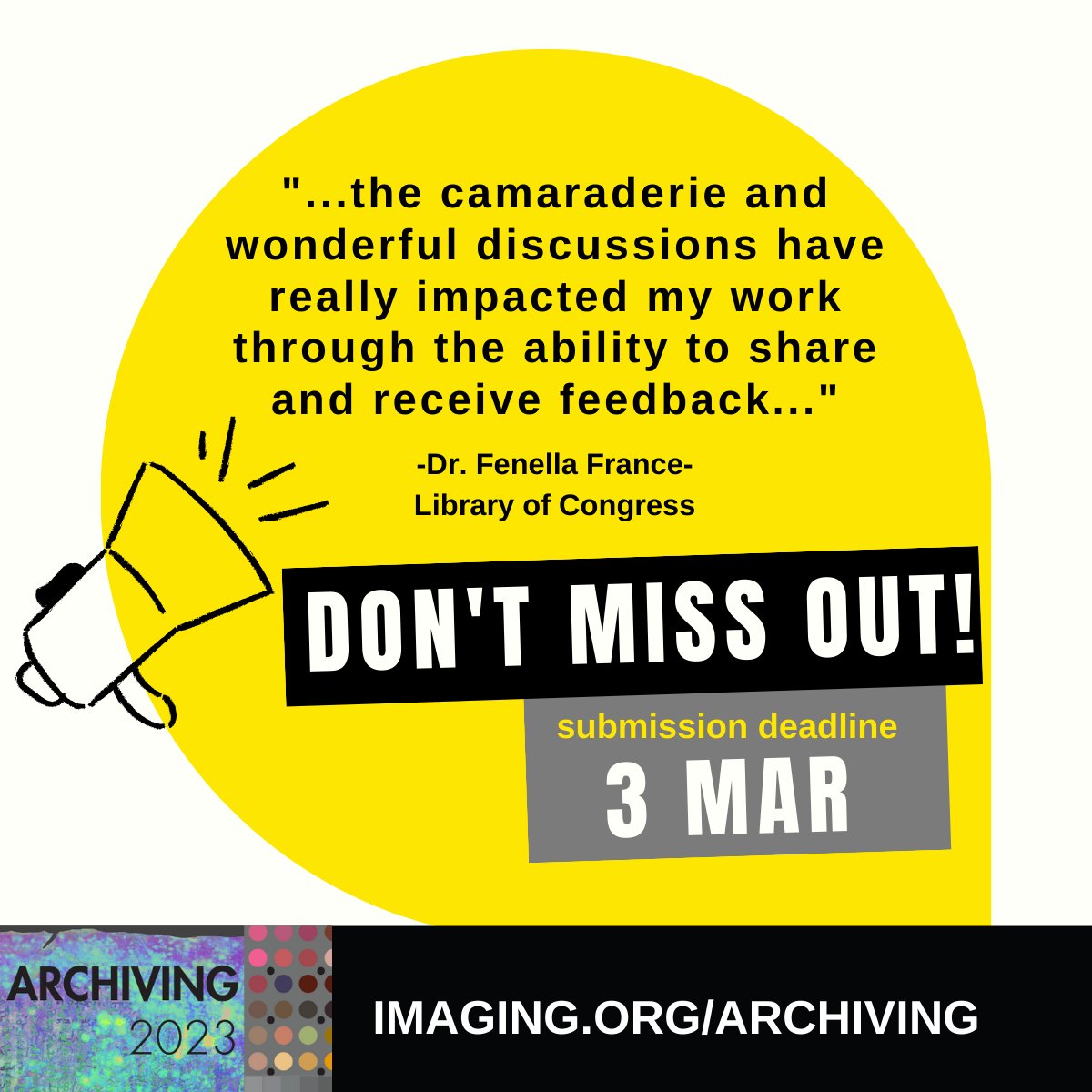 This is YOUR opportunity to share essential research, work-in-progress, or case studies through a talk or interactive poster with an international community of #culturalheritage professionals during #Archiving2023. 
Submit your work today! bit.ly/Arch2023_CFP
#CFP