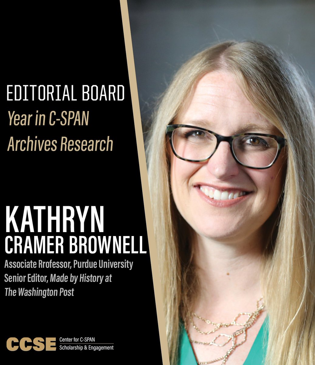 CenterforCSPAN's tweet photo. We are pleased to announce Kathryn Cramer Brownell, Associate Professor, at Purdue University and Lead Editor of Made by History at The Washington Post, will serve on the inaugural Editorial Board for the "Year in C-SPAN Archives Research" book series. https://t.co/lJZ4kFS8VR https://t.co/d3bjnl6KA3