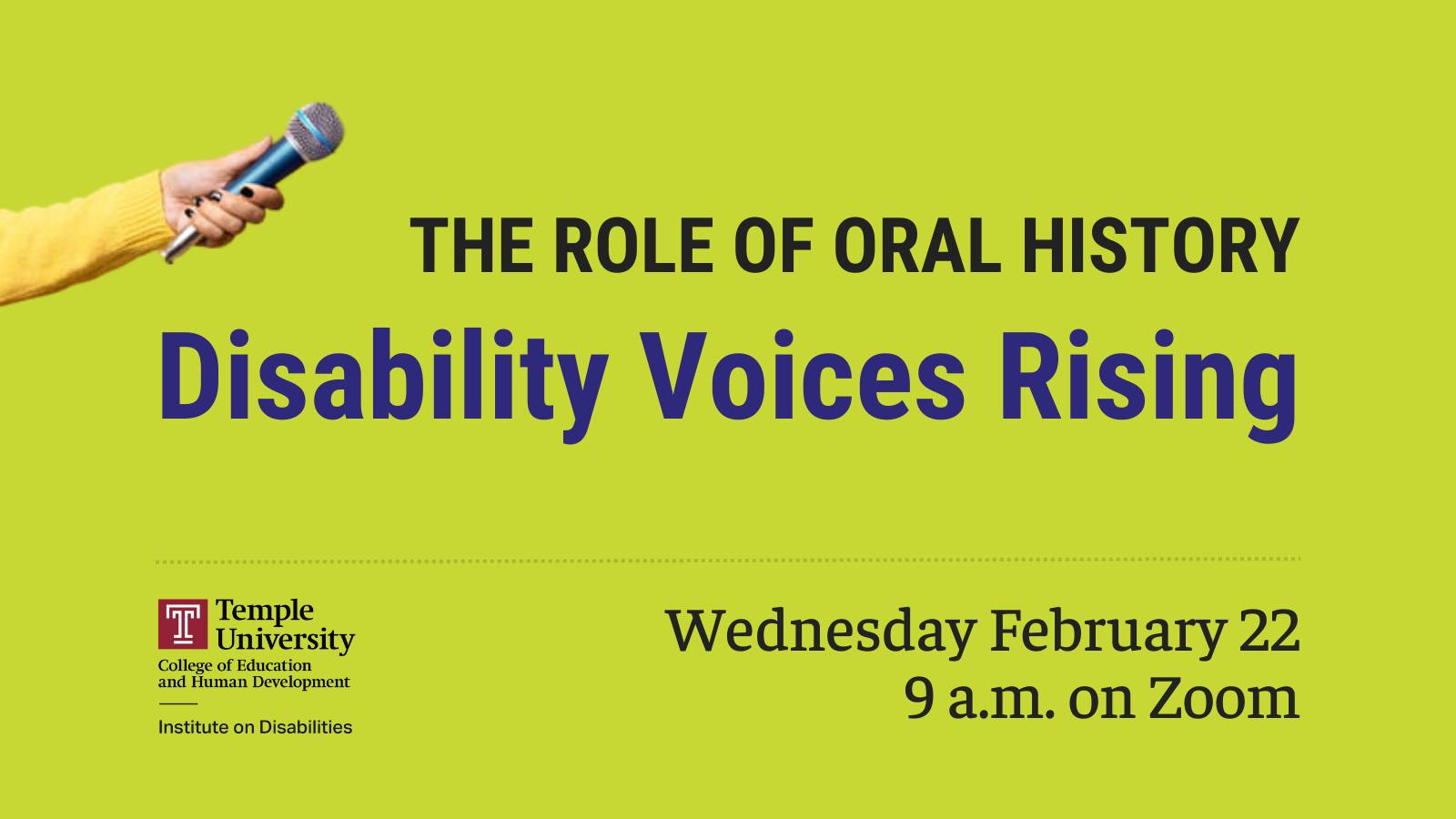 IOD on Twitter "TOMORROW! 2/22 on Zoom The Role of Oral History Disability Voices Rising, a