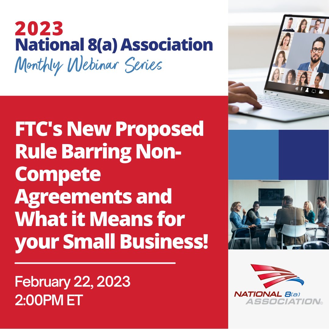 Join us tomorrow, February 22, 2023 at 2:00PM ET for our "FTC's New Proposed Rule Barring Non-Compete Agreements and What it Means for your Small Business!" webinar with Schwabe, Williamson &amp; Wyatt!

Register today by visiting ow.ly/tRos50MYm9x