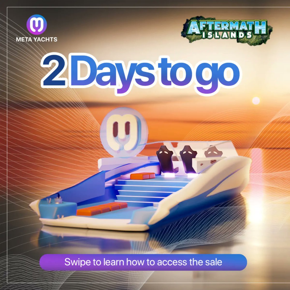 MetaYachtsClub's tweet photo. Get ready to sail the seas of the metaverse in style! 💎🚤

🔜 Our exclusive collaboration with @AftermathIslands is just 2 days away, and we're dropping 25 limited edition speedboats for purchase.

#nftdrops #nftproject #nftworld
#NFTCommunity https://t.co/VYeMd9h6qA