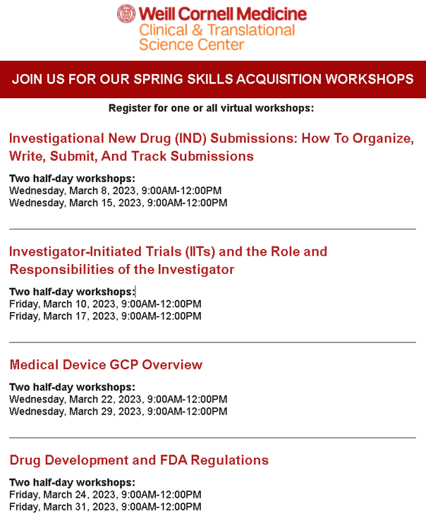 Please join us for our 2023 Spring Skills Acquisition Workshops. To register, please email Sean at Sec3001@med.cornell.edu. @WCMC_CTSC @WeillCornell @CLIC_CTSA @ncats_nih_gov