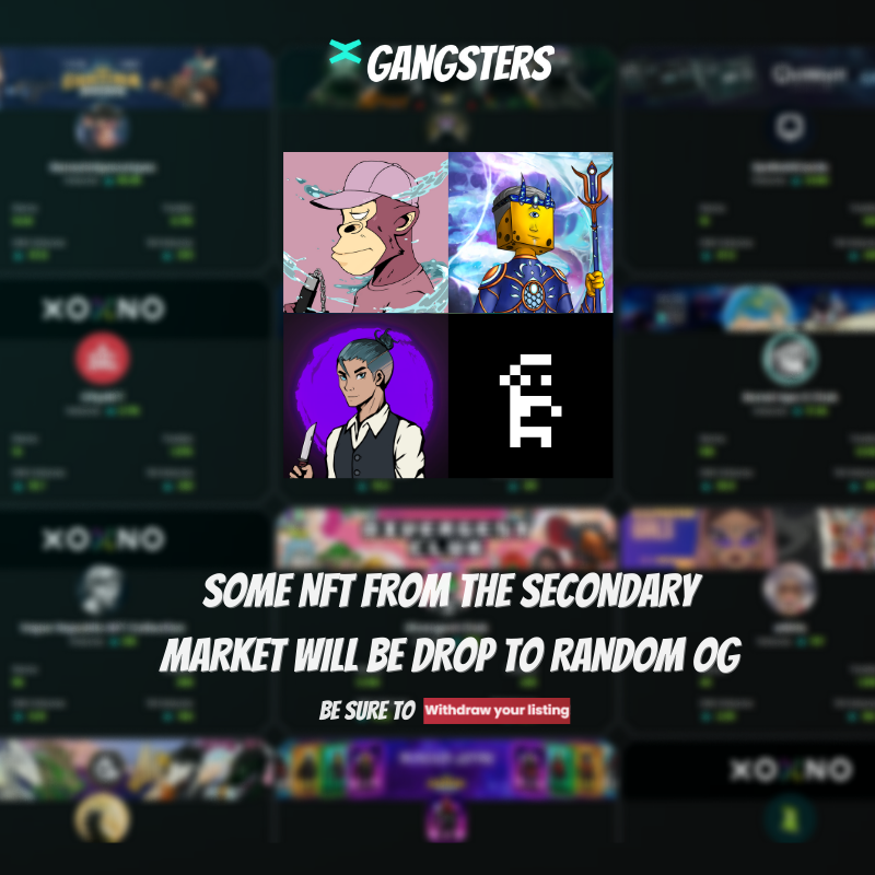 NFT's from the secondary market will be offered to few lucky Original Gangsters 🏆

Do not have your #OG listed on the secondary market to be eligible. A snapshot will be taken during the week 📸

💎 RT + Follow to win 0.3 $EGLD
