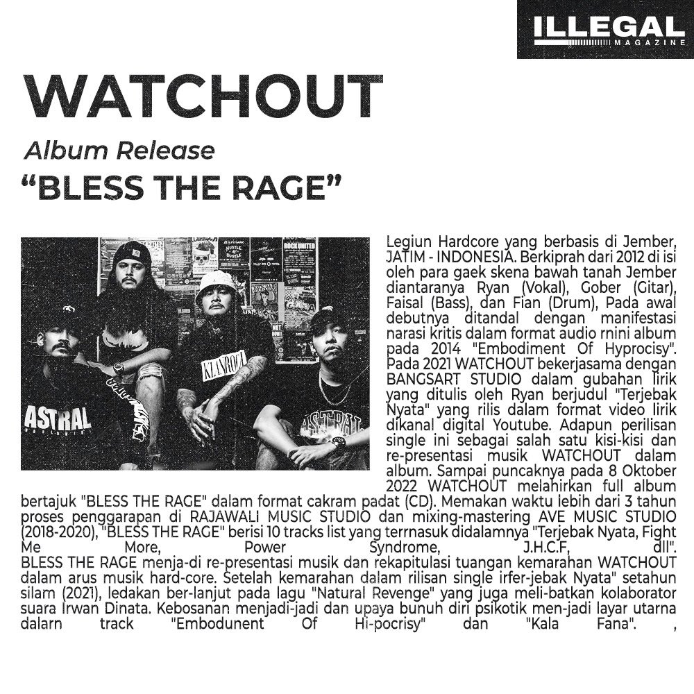 mistakeworld_'s tweet image. Dibawah naungan label independent Klanrock Record dan melibatkan banyak kolaborator Artworker, Bless The Rage menjadi bentuk eksistensialis WATCHOUT dalam bermusik &amp;amp; salah satu katalis hardcore Indonesia.
#illegalmagazine #watchouthc