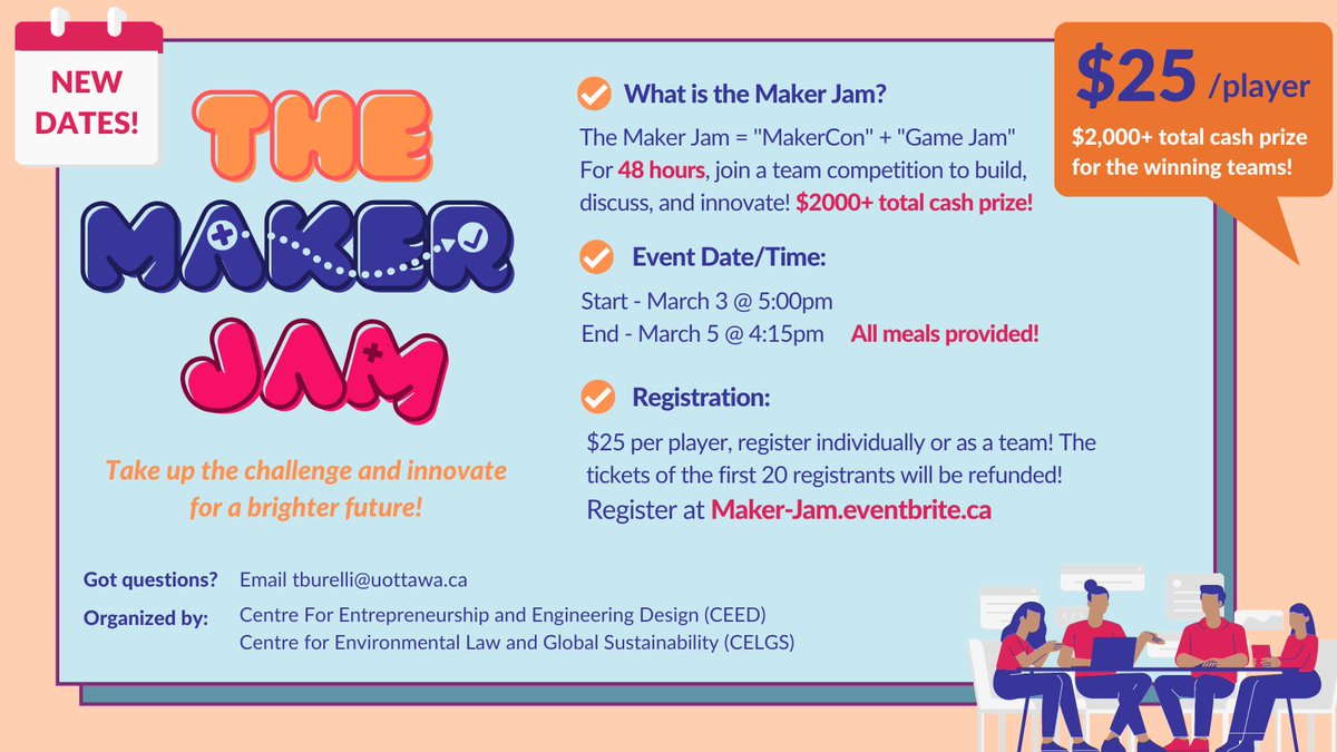 uOttawaMLagace's tweet photo. Save the date: March 3-5
Ready to take up the @uOttawa's
MAKER JAM #GameJam + #MakerCon challenge, organised by the @CELGS & @uOttawaGenie's #CEED ?
Join a multidisciplinary team, to create a game or make an innovative, #environment-related, product !
➡️https://t.co/yZ7kIk6d5A https://t.co/0WVHhhkcih