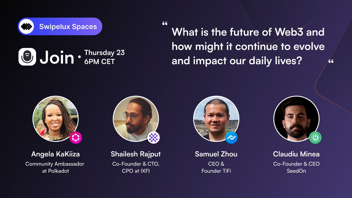 HZ33129's tweet photo. 📣 Set your reminder for our upcoming Swipelux Spaces #AMA 📣

We'll discuss the future of #Web3 and its impact on our daily lives. Come &amp; Join us, don't miss it!  

⏰ Thursday at 6 pm CET.

Link: https://t.co/THWc5HzPTV https://t.co/p3cyHiRNg6 https://t.co/uWIL3hP0PM