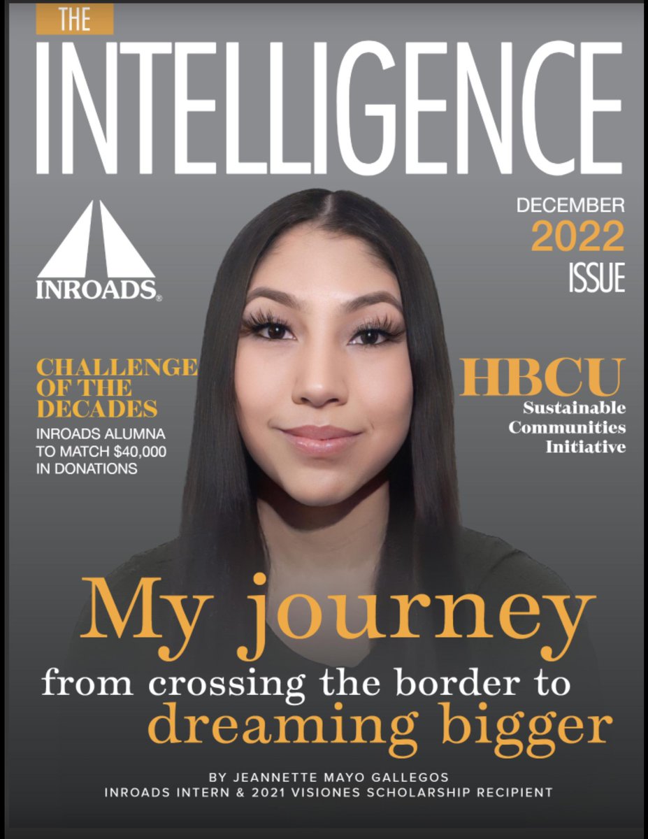 sdccmesa's tweet photo. Congrats Jeannette M.G. - "My journey from crossing the border to dreaming bigger" is featured story in @INROADS The Intelligence (Dec 2022 issue https://t.co/cpwp3At8wU)! #mesaworks @MESASTEM @sdcitycollege @NASAJPL  @TheJKCF @UCBerkeley @followtheleague https://t.co/Njvzm3dE7k