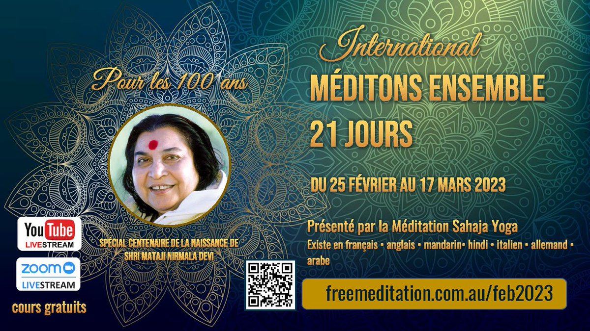 Meditate to rejuvenate
Let's Meditate for 21 Days and find the inner peace 😇😇
Starting this Saturday 25 February and being offered in 7 languages.
#shrimataji100years #meditation #sahajayoga #freemeditation #French
