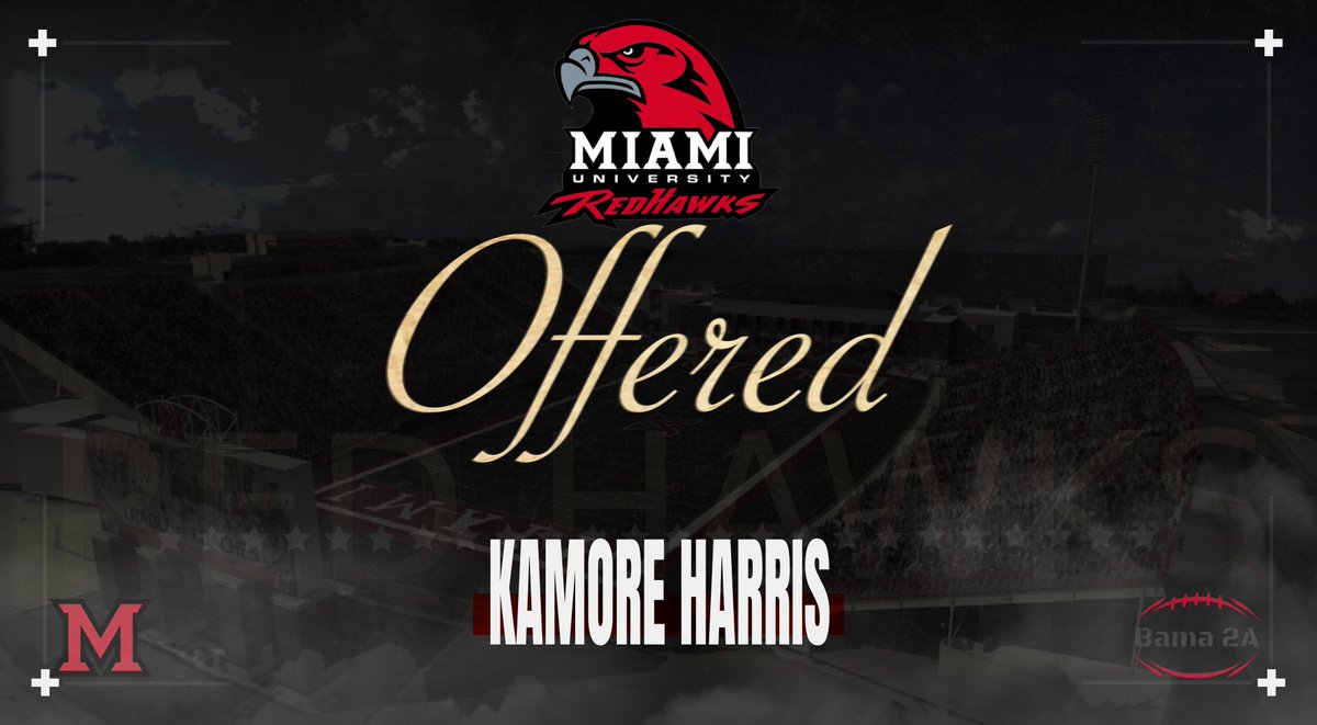 Congratulations to <a href="/KamoreHarris/">Kamore (MOE) Harris</a>❗️ He was offered by <a href="/MiamiOHFootball/">Miami Football</a>❗️
