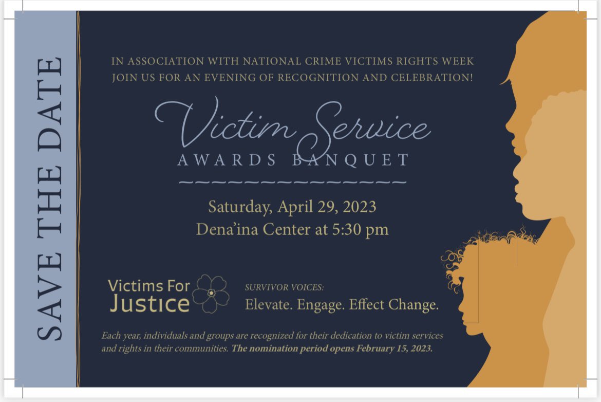 VFJAlaska's tweet photo. Did you receive our SAVE THE DATE card in the mail for the upcoming 2023 Victim Service Award Banquet?? If not, use this link https://t.co/KXZqvYgF3j  to sign up for our newsletter and stay informed!! #VFJ #VictimServiceAwards #NCVRW2023 https://t.co/odCuZU0PFd