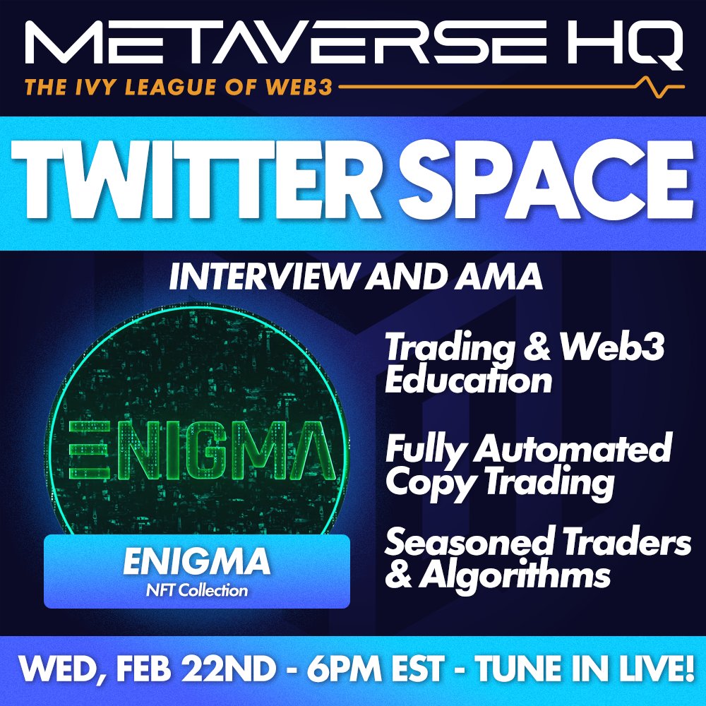 Metaverse_HQ's tweet photo. Be sure to tune in for our chat with @enigmanft_eth!

We'll discuss ENIGMA's unique business model combining trading and Web3 education, fully automated copy trading solutions, and more.

Hosted by @RossbossNFT 
Be sure to set those reminders😉⤵️
https://t.co/AxbPLBpg65 https://t.co/rdOC887yTp