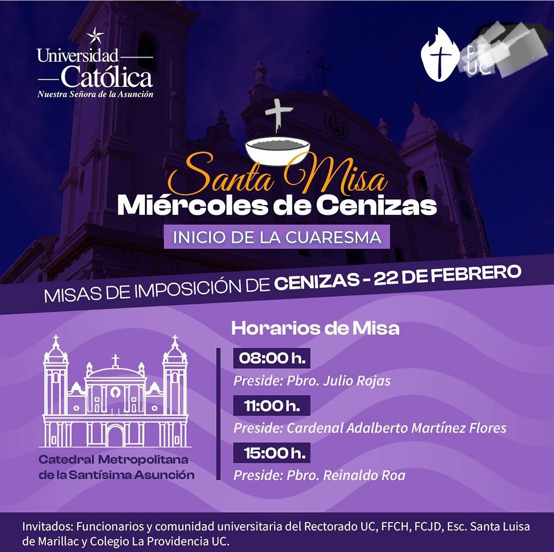 filosofia_uc's tweet photo. La Facultad de Filosofía y Ciencias Humanas de la Universidad Católica Nuestra Señora de la Asunción te invitan a la Santa Misa del Miercoles de Ceniza.
⛪️ Catedral de Asunción 
⏰️ 8:00 hs - 11:00 hs -15:00 hs
#MiercolesDeCeniza #misa #uc #cuaresma https://t.co/thXeBm317I