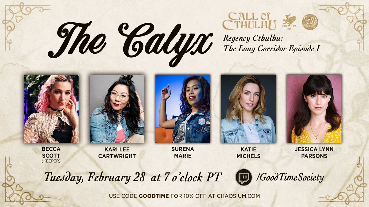 THE CALYX RETURNS for a new 4 episode run starting next Tuesday live from our brand new studio!!

We're playing Call of Cthulhu: Regency Cthulhu for some eldritch Jane Austen/Bridgerton vibes with some familiar faces from <a href="/thedungeonrun/">The Dungeon Run</a> and our  sponsor <a href="/Chaosium_Inc/">Chaosium</a>. 

#TheCalyx