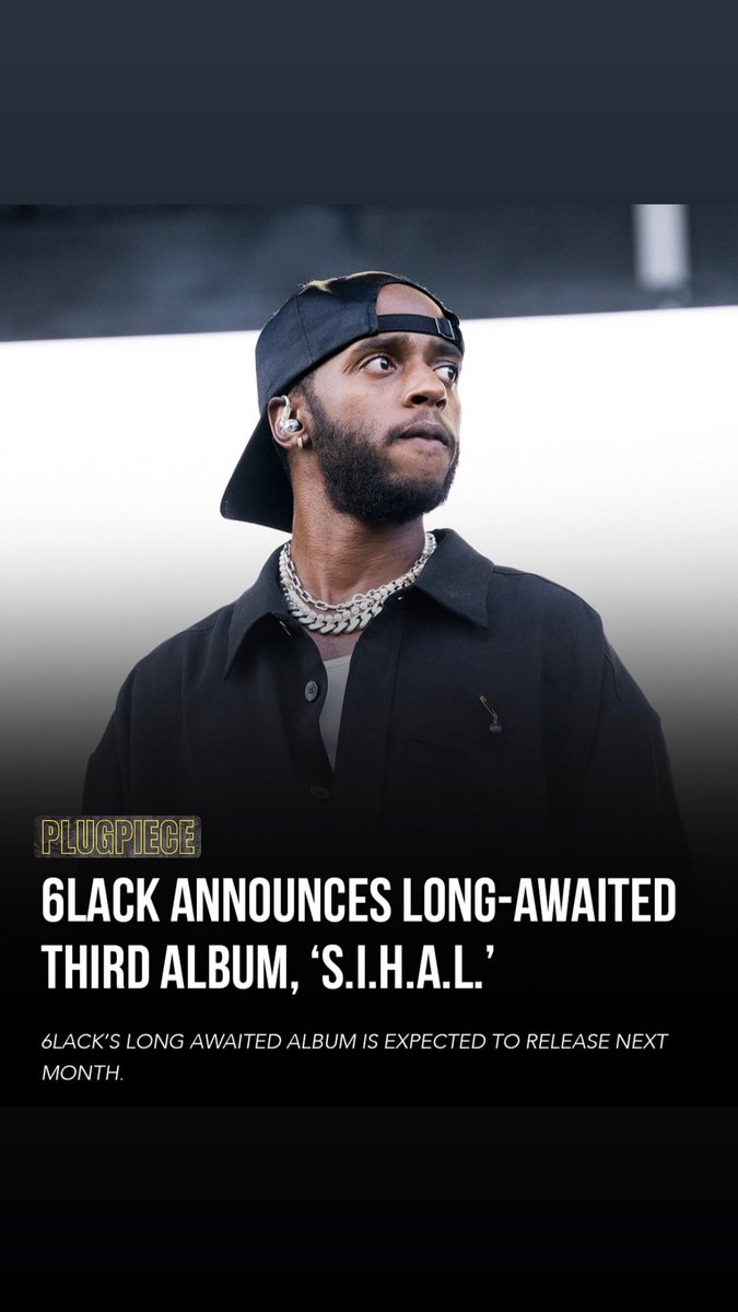 plugpiece's tweet photo. #6LACK next album (first album out since 2018’s EAST ATLANTA LOVE LETTER” , titled S.I.H.A.L., will be out in March. #plugpiece #newalbum #newmusic https://t.co/jHoIcvT0wb