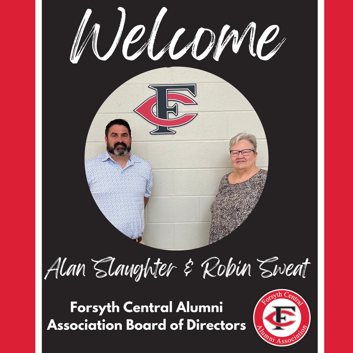 fchs_alumni's tweet photo. We would like to welcome Alan Slaughter and Robin Sweat to our FCAA Board of Directors! We look forward to working with you. #FCHSForever #CHouse https://t.co/FbUIR34hU1