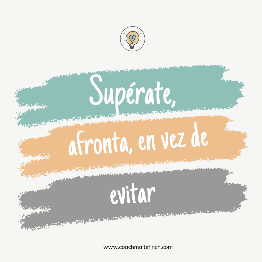 MaiteFinch's tweet photo. Supérate, afronta en vez de evitar #hilocoaching #coaching #psicologia #saludemocional #superación https://t.co/sjQx5cKhyj
