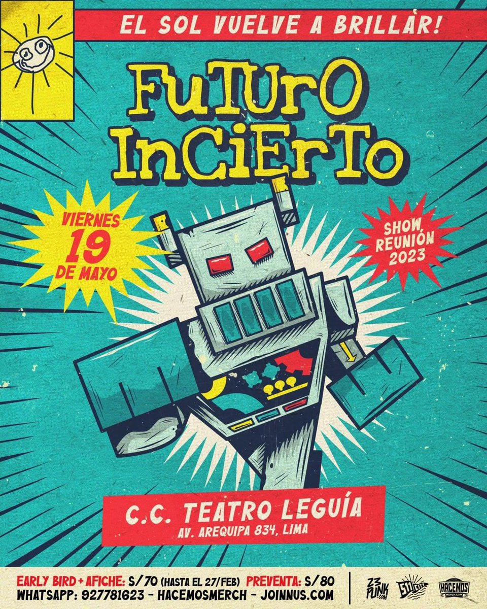Futuro Incierto vuelve este viernes 19 de mayo en el Teatro Leguia. Show propio y extenso. Entradas  en Hacemosmerch tienda. S/.70 early Bird