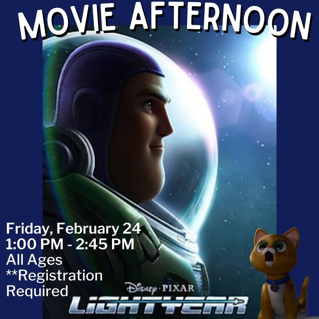WestboroughLib's tweet photo. Looking for something to do this February Break? Check out our Movie Afternoon, on Friday, February 24 we will be showing Lightyear in the Meeting Room from 1:00 PM - 2:45 PM. All ages welcome! Click the link to register! https://t.co/wwPzeo36Uz https://t.co/jKIX8O3jTs