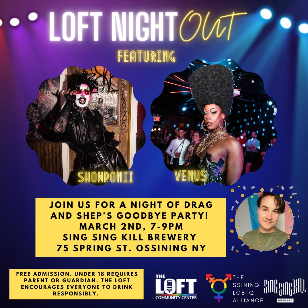 singsingkilbrew's tweet photo. Next Thursday, March 2nd join us for a Drag Show and a goodbye party! Check out the other events going on through June! We are excited to partner with The @loftlgbtcenter and The Ossining LGBTQ Alliance!
#SingSingKillBrewery #dragshow #queernight #lgbtqcommunity #thinknydrinkny https://t.co/6d7yMcnDzP