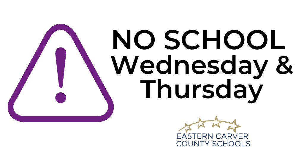 Eastern Carver County Schools will be closed Wednesday, February 22, and Thursday, February 23, due to winter weather and road conditions.