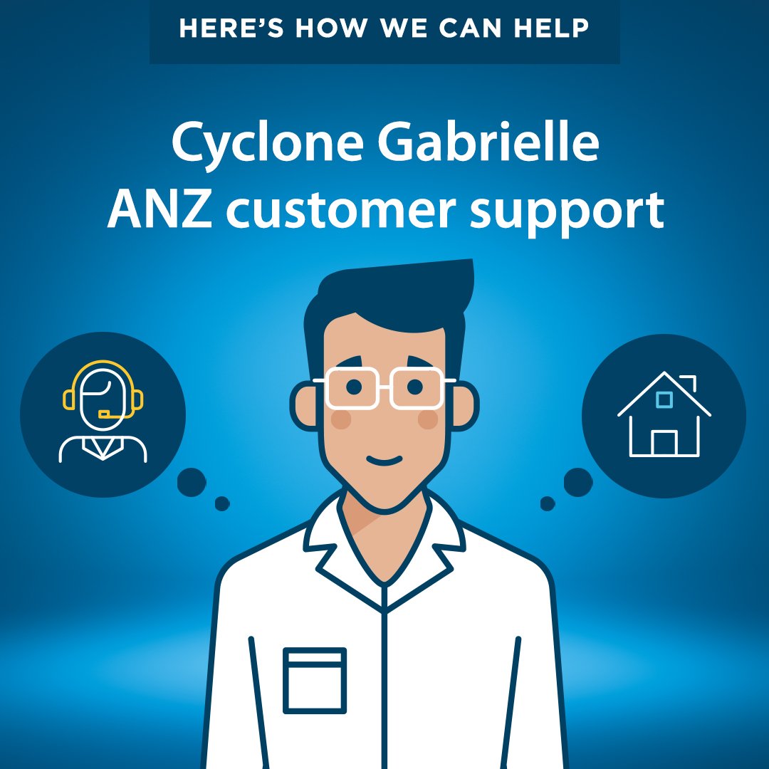 We’re here for our customers affected by Cyclone Gabrielle. We’re working hard to reopen our ANZ branches and restore access to our ATMs in impacted areas as soon as possible. Please check anz.co.nz/support for the latest updates.