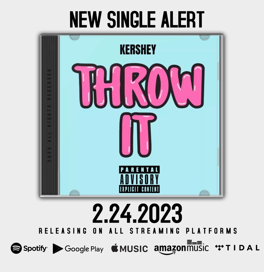iamkershey's tweet photo. “Throw It” will be available on all major platforms this Friday 2/24 #ThrowIt #ThrowItChallenge #Kershey 

Pre-order on iTunes here:

Throw It - Single by Kershey https://t.co/JN1D4fwuGp