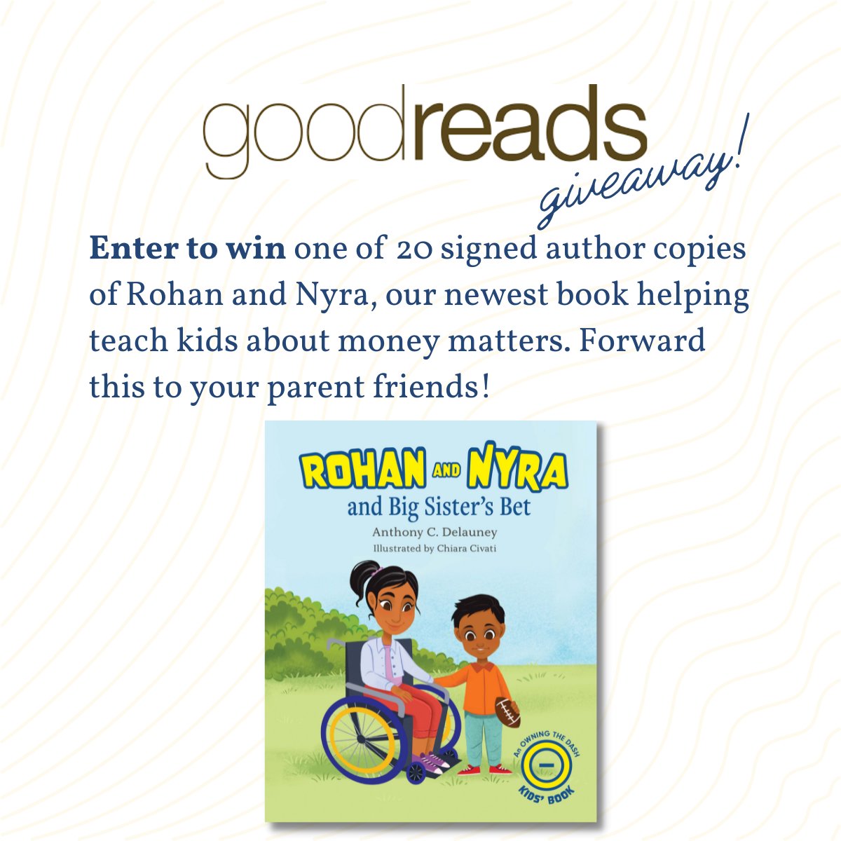 OwningtheDash's tweet photo. Goodreads Giveaway News! We're giving away 20 author signed copies of Anthony's newest children's book, Rohan and Nyra and Big Sister's Bet, out March 7. Good luck! Sign up here: https://t.co/CjJpu1QRMf #kidsbooks #goodreads #dadvisor #amwriting https://t.co/X5xFAi5yej