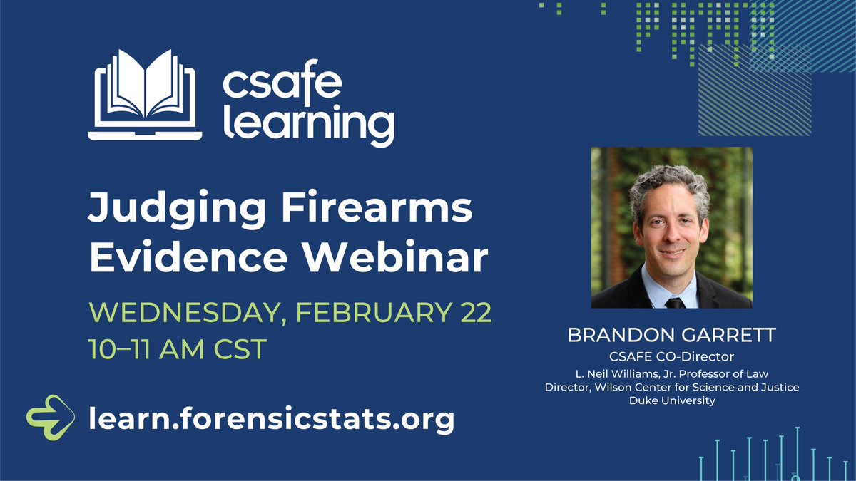 CSAFE_CoE's tweet photo. Don't forget to register for Wednesday's webinar:
Judging Firearms Evidence
February 22 • 10-11 AM CT
Presenter: Brandon Garrett, CSAFE Co-Director @brandonlgarrett
Enroll for free at https://t.co/Hx8IFGIWYg
#ForensicScience #csafeLearning https://t.co/0NnzcfyA4a