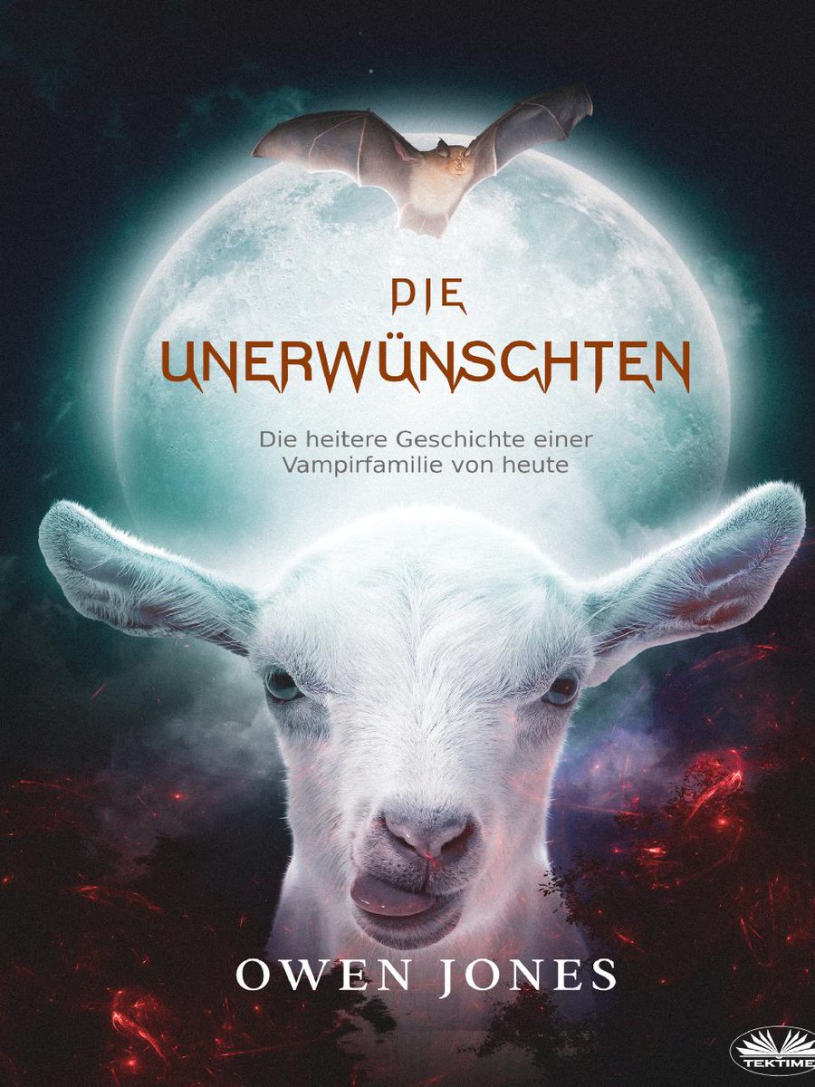 owen_author's tweet photo. Die Unerwünschten - "Die Unerwünschten" ist eine humorvolle, philosophische Komödie, die die üblichen Vampirgeschichten völlig neu interpretiert. #IARTG #vampiren https://t.co/w5RHeTRWM2 https://t.co/8vvxIUiwdu