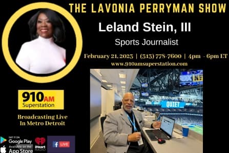 lavoniaperryman's tweet photo. In 35 years as a journalist, @LelandSteinIII 
has covered 29 Super Bowls, 27 Final Fours, 23 #NBAAllStar Games, 4 Summer #Olympics &amp; much more. 

Join the conversation. Call 313.778-7600 Tue. Feb. 21, 2023 between 4pm - 6pm ET.

#NBA #AllStarGame https://t.co/L7kbRfKGnO