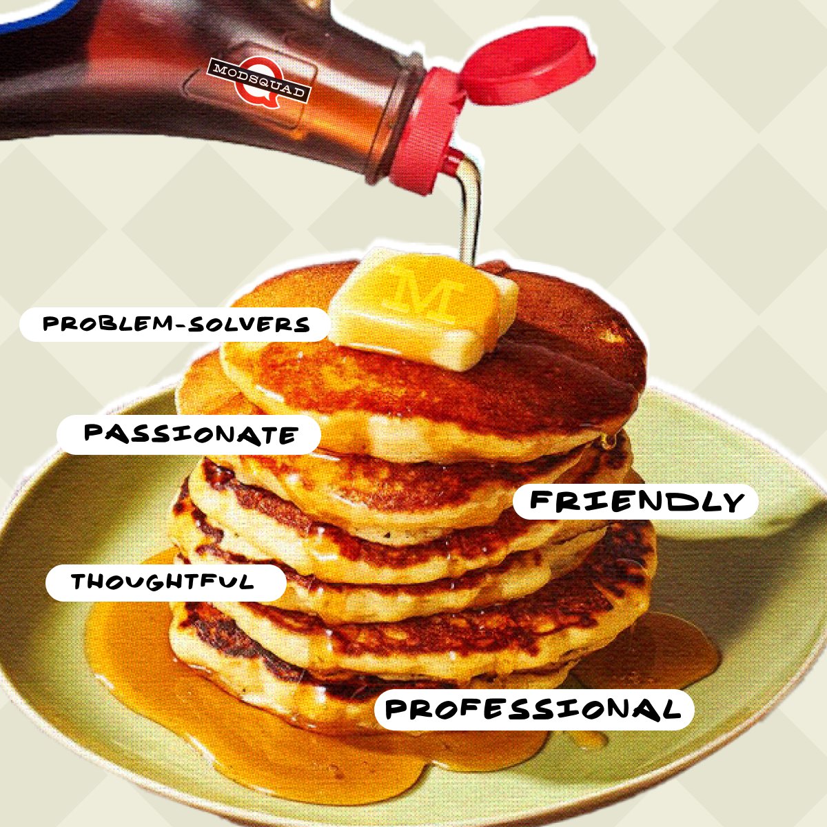 modsquad's tweet photo. When it comes to customer service, our Mods have "stacks" of the best qualities-- and they know how to kick off the day JUST right. 🥞
You BUTTER believe it!
#PancakeDay #CXSupport https://t.co/EjqVWxe9Q2