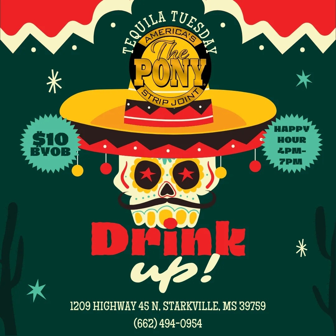 HAPPY TEQUILA TUESDAY! 
.
.
.

#TequilaTuesday #Ole #BYOB #ThingsToDo #Starkvllle #biblebeltbaddies #ThePonyClub #Stripjoint