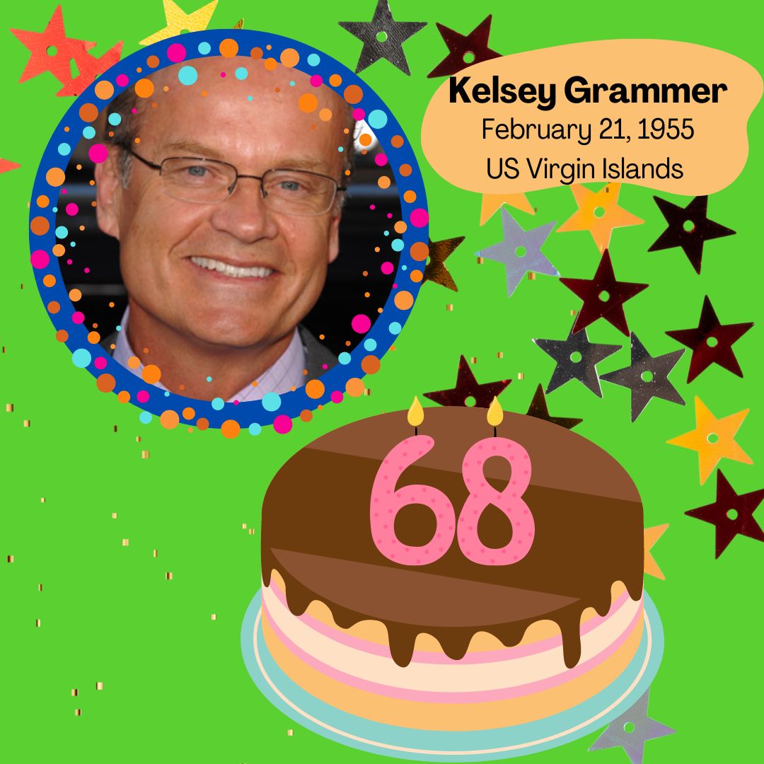 HAPPY BIRTHDAY and CHEERS to Kelsey Grammer... 68 and feeling great!  