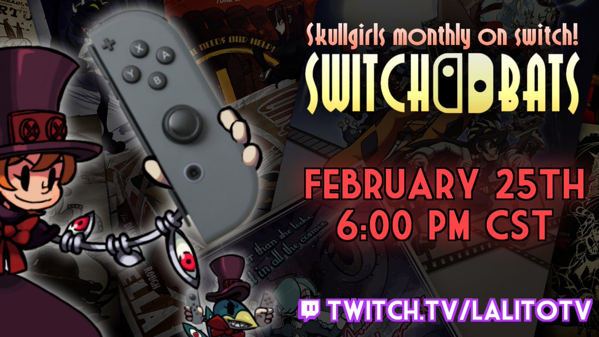 LaIitoTV's tweet photo. #SWITCHBATS IS BACK WITH ITS 4TH INSTALLMENT!!!

The monthly #Skullgirls tournament for #NintendoSwitch players is here once again!

This saturday at 6:00 PM CST
Don't miss it!

THE REGISTRATION IS OPEN: https://t.co/3HyAQiQhSl https://t.co/C9FVGS0SVW